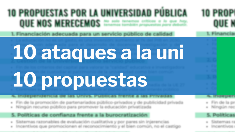 10 ataques a la universidad, 10 propuestas