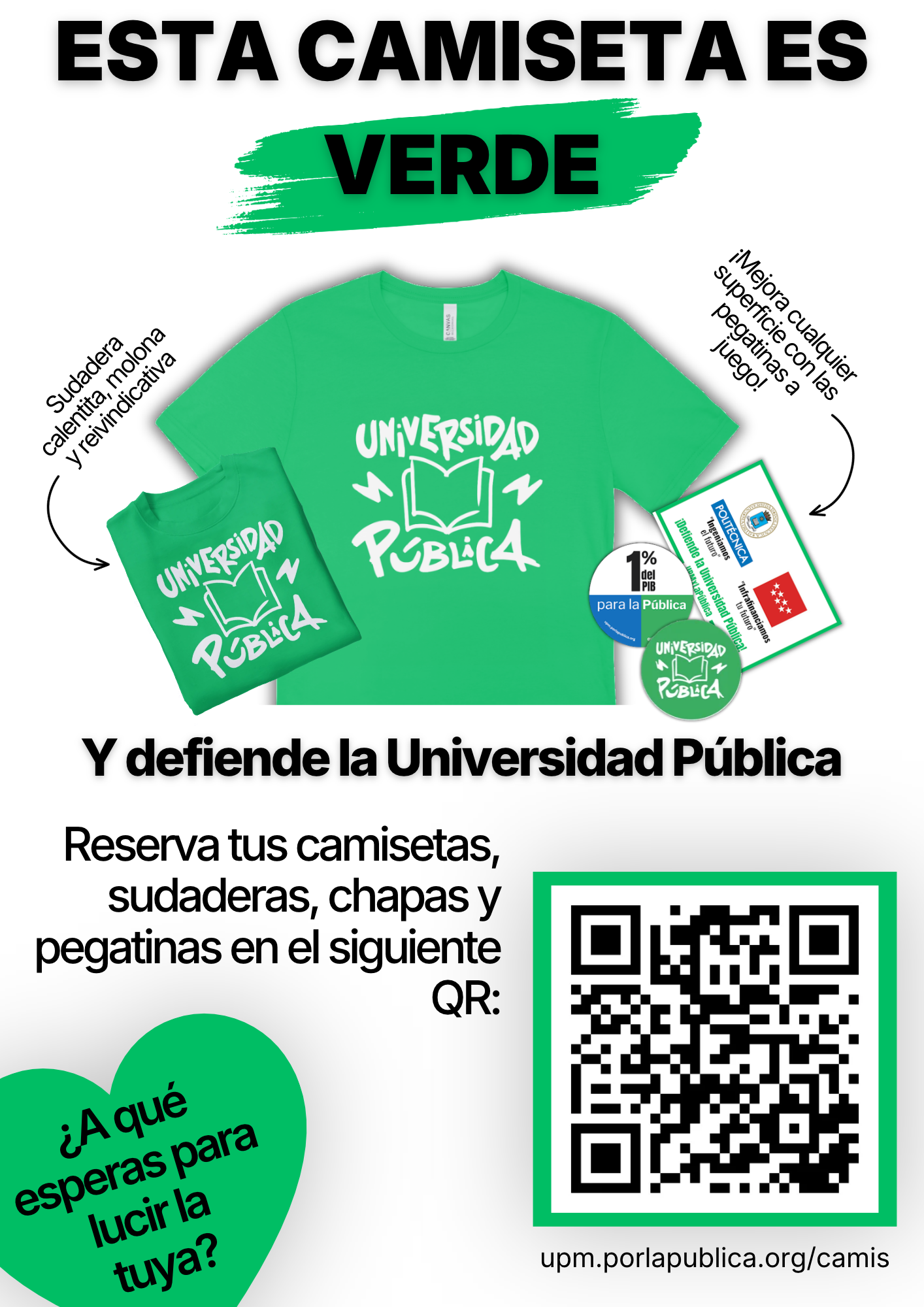 Poster promoción camisetas verdes UPM Universidad Pública.